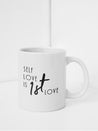 Statement Mug: SELFLOVE IS 1ST LOVE