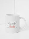 Statement Mug: KEEP COOL