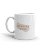 Statement Mug: Breakfast Wine