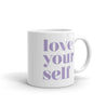 Statement Mug: Love yourself