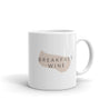 Statement Mug: Breakfast Wine